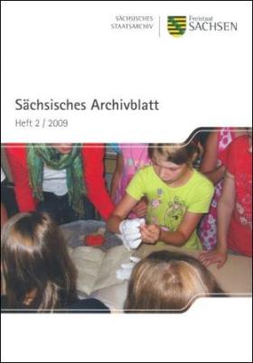 Vorschaubild zum Artikel Sächsisches Archivblatt Heft 2/2009