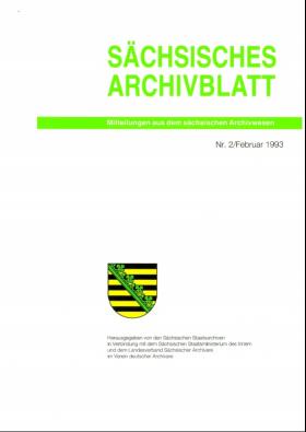 Vorschaubild zum Artikel Sächsisches Archivblatt Nr. 2/Februar 1993