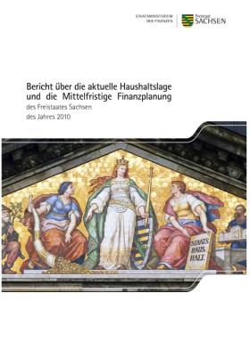 Vorschaubild zum Artikel Stabilitätsbericht des Freistaates Sachsen für das Jahr 2010