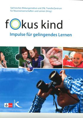 Vorschaubild zum Artikel Fokus Kind - Impulse für gelingendes Lernen