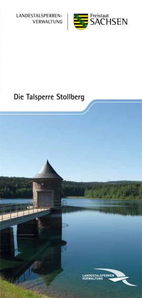 Die Talsperre Stollberg