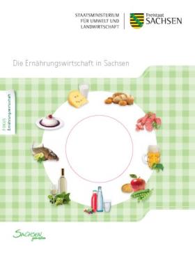 Die Ernährungswirtschaft in Sachsen