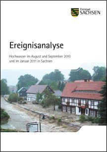 Vorschaubild zum Artikel Ereignisanalyse Hochwasser im August und September 2010 und im Januar 2011 in Sachsen