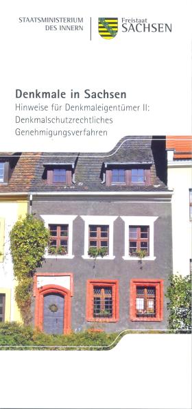 Vorschaubild zum Artikel Denkmale in Sachsen - Hinweise für Denkmaleigentümer Teil II