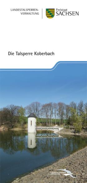 Vorschaubild zum Artikel Die Talsperre Koberbach