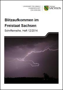Blitzaufkommen im Freistaat Sachsen