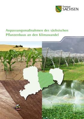 Vorschaubild zum Artikel Anpassungsmaßnahmen des sächsischen Pflanzenbaus an den Klimawandel