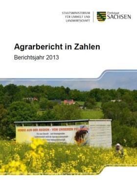 Sächsischer Agrarbericht 2013