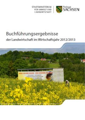 Buchführungsergebnisse der Landwirtschaft im Wirtschaftsjahr 2012/2013