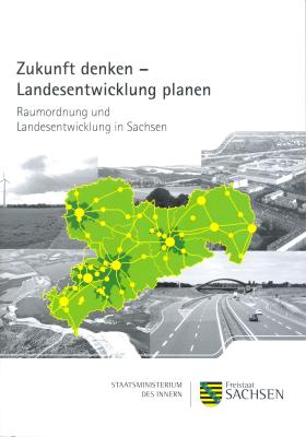 Zukunft denken - Landesentwicklung planen