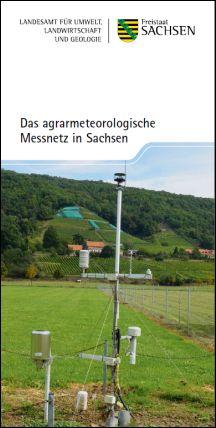 Das agrarmeteorologische Messnetz in Sachsen