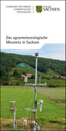 Das agrarmeteorologische Messnetz in Sachsen