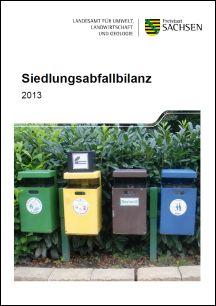 Siedlungsabfallbilanz 2013