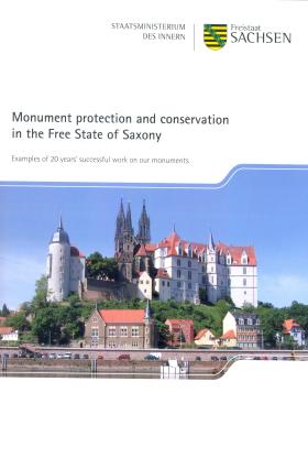 Monument protection and conservation in the Free State of Saxony
