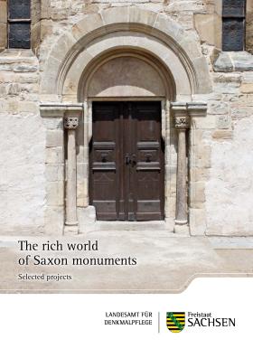 The rich world of Saxon monuments