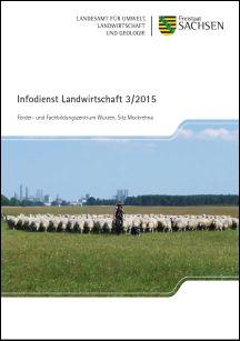 Vorschaubild zum Artikel Infodienst Landwirtschaft 3/2015