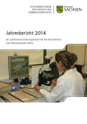 Vorschaubild zum Artikel Jahresbericht 2014 der Landesuntersuchungsanstalt Sachsen