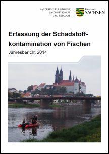 Erfassung der Schadstoffkontamination von Fischen 2014