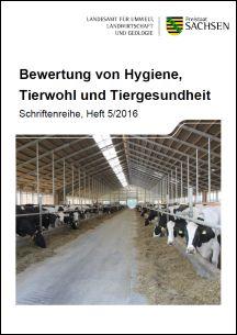 Bewertung von Hygiene, Tierwohl und Tiergesundheit