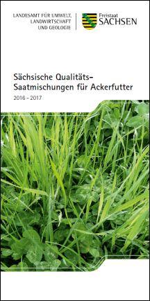 Vorschaubild zum Artikel Sächsische Qualitäts-Saatmischungen für Ackerfutter 2016-2017