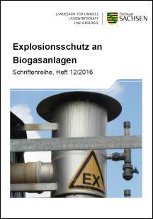 Explosionsschutz an Biogasanlagen