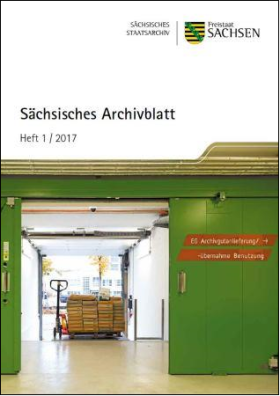 Vorschaubild zum Artikel Sächsisches Archivblatt Heft 1/2017