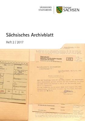 Vorschaubild zum Artikel Sächsisches Archivblatt Heft 2/2017