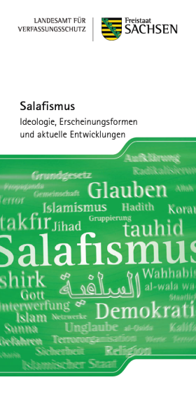 Salafismus - Ideologie, Erscheinungsformen und aktuelle Entwicklungen