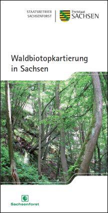 Vorschaubild zum Artikel Waldbiotopkartierung in Sachsen (Faltblatt)