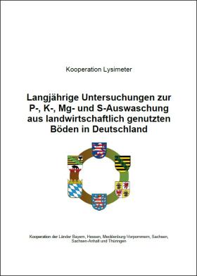 Langjährige Untersuchungen zur P-, K-, Mg- und S-Auswaschung aus landwirtschaftlich genutzten Böden in Deutschland