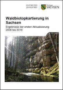 Waldbiotopkartierung in Sachsen