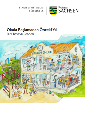 Vorschaubild zum Artikel Okula Başlamadan Önceki Yıl - Das Jahr vor Schulbeginn - türkisch