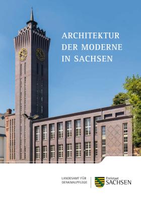 Architektur der Moderne in Sachsen