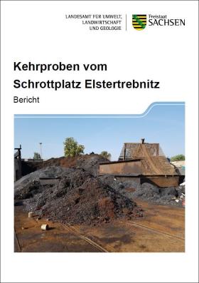 Kehrproben vom Schrottplatz Elstertrebnitz