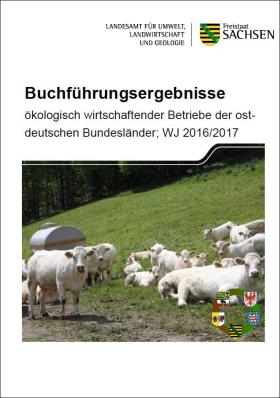Buchführungsergebnisse ökologisch wirtschaftender Betriebe der ostdeutschen Bundesländer, WJ 2016/2017