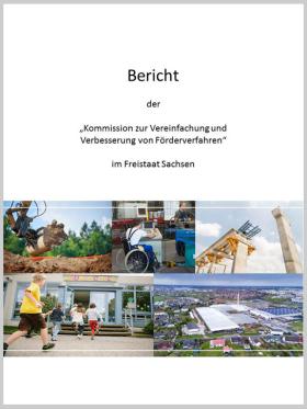 Abschlussbericht der »Kommission zur Vereinfachung und Verbesserung von Förderverfahren im Freistaat Sachsen«