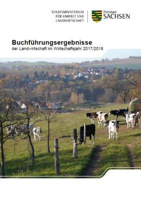 Buchführungsergebnisse der Landwirtschaft im Wirtschaftsjahr 2017/2018