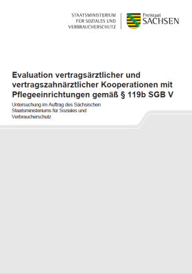 Studie zur Evaluierung vertragsärztlicher und vertragszahnärztlicher Kooperationen mit Pflegeeinrichtungen