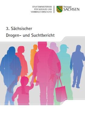 Vorschaubild zum Artikel 3. Sächsischer Drogen- und Suchtbericht