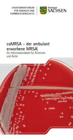 caMRSA - der ambulant erworbene MRSA – Ein Informationsblatt für Ärztinnen