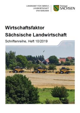 Wirtschaftsfaktor Sächsische Landwirtschaft