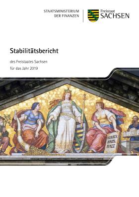 Vorschaubild zum Artikel Stabilitätsbericht des Freistaates Sachsen für das Jahr 2019