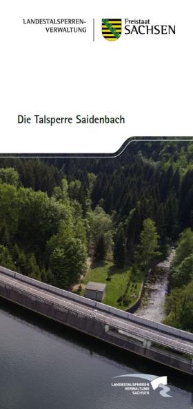 Die Talsperre Saidenbach
