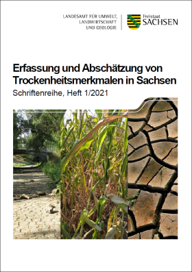 Erfassung und Abschätzung von Trockenheitsmerkmalen in Sachsen