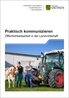 Praktisch kommunizieren - Öffentlichkeitsarbeit in der Landwirtschaft