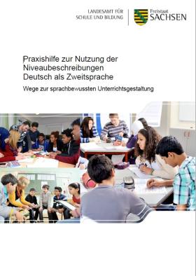 Praxishilfe zur Nutzung der Niveaubeschreibungen Deutsch als Zweitsprache