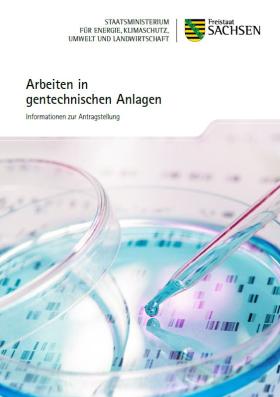 Vorschaubild zum Artikel Arbeiten in gentechnischen Anlagen