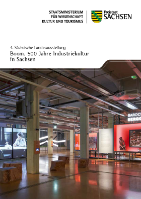 Vorschaubild zum Artikel 4. Sächsische Landesausstellung