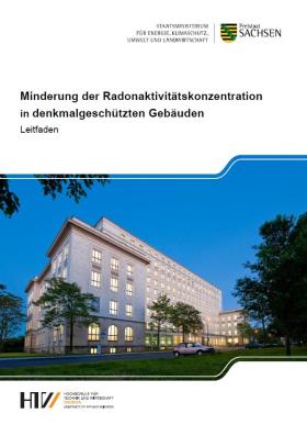 Leitfaden zur Minderung der Radioaktivitätskonzentration in Denkmalgeschützten Gebäuden