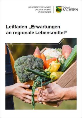 Vorschaubild zum Artikel Leitfaden „Erwartungen an regionale Lebensmittel"